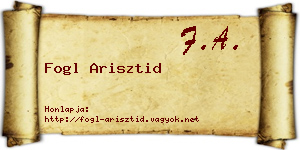 Fogl Arisztid névjegykártya